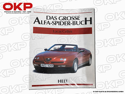 Lucas Cellini: Das grosse Alfa Spider-Buch