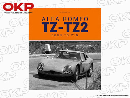 Vito Witting da Prato: Alfa Romeo TZ - TZ2 - Born to win