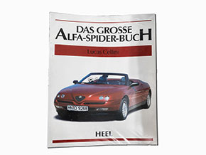 Lucas Cellini: Das grosse Alfa Spider-Buch